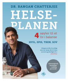 Helseplanen av Rangan Chatterjee (Innbundet)