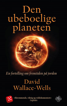 Den ubeboelige planeten av David Wallace-Wells (Innbundet)