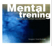 Mental trening av Anne Marte Pensgaard (Lydbok-CD)