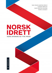 Norsk idrett av Dag Vidar Hanstad (Heftet)