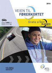 Veien til førerkortet av Dagfinn Moe, Jarle Nermark og Kjell Torsmyr (Heftet)