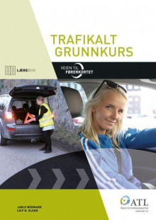 Veien til førerkortet av Jarle Nermark og Leif N. Olsen (Heftet)