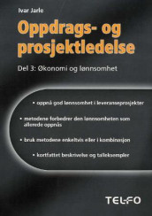 Oppdrags- og prosjektledelse av Ivar Jarle (Heftet)