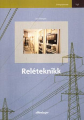 Reléteknikk av Jan H. Sebergsen (Heftet)