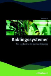 Kablingssystemer av Bjørn Larsen (Heftet)