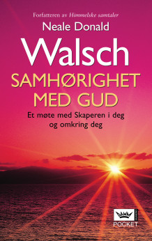 Samhørighet med Gud av Neale Donald Walsch (Innbundet)