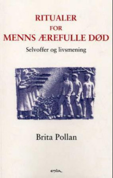 Ritualer for menns ærefulle død av Brita Pollan (Heftet)