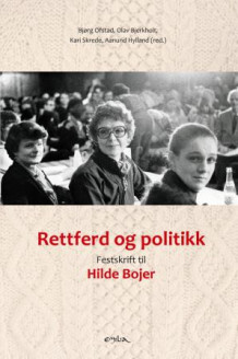 Rettferd og politikk av Bjørg Ofstad, Olav Bjerkholt, Kari Skrede og Aanund Hylland (Heftet)