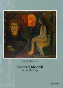 Edvard Munch av Erik Mørstad (Innbundet)