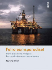 Petroleumsparadiset av Øyvind Ihlen (Heftet)
