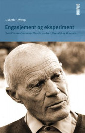 Engasjement og eksperiment av Lisbeth P. Wærp (Heftet)