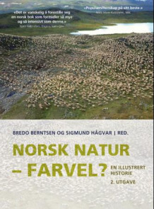 Norsk natur - farvel? av Bredo Berntsen og Sigmund Hågvar (Heftet)