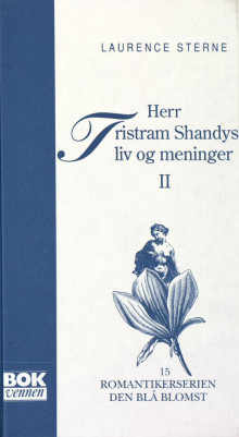 Herr Tristram Shandys liv og meninger. Bd. 2 av Laurence Sterne (Innbundet)