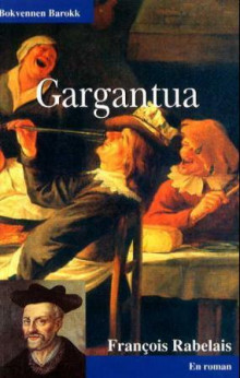 Gargantua av Francois Rabelais (Heftet)