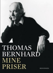 Mine priser av Thomas Bernhard (Innbundet)