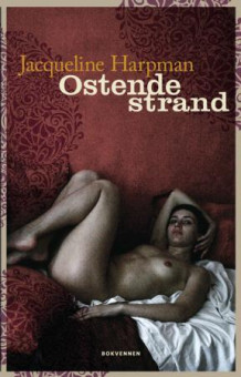 Ostende strand av Jacqueline Harpman (Innbundet)