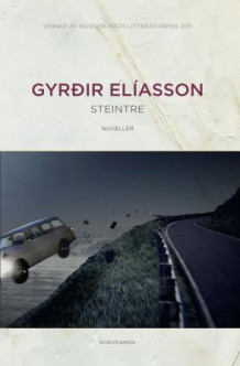 Steintre av Gyrðir Elíasson (Innbundet)