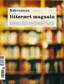 Bokvennen. Nr. 3 2009 : litterært magasin ; Utgivelser 2009 : Bokvennen forlag, Vidarforlaget, Transit forlag av Elisabeth Skjervum Hole og Gunnar Rebnord Totland (Heftet)