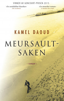 Meursault-saken av Kamel Daoud (Heftet)