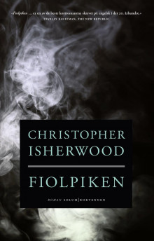 Fiolpiken av Christopher Isherwood (Innbundet)