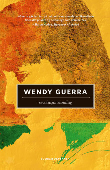 Revolusjonssøndag av Wendy Guerra (Innbundet)