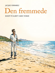 Den fremmede av Jacques Ferrandez (Innbundet)