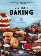 Glutenfri baking av Susanne Hovenäs og Malin Randeniye (Innbundet)