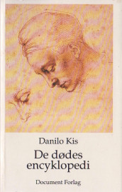 De dødes encyklopedi av Danilo Kis (Heftet)