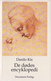 De dødes encyklopedi av Danilo Kis (Heftet)