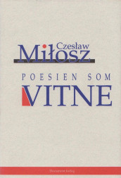 Poesien som vitne av Czeslaw Milosz (Innbundet)