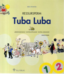 Tuba luba 1-2 av Ebba Marie Sporstøl (Perm)