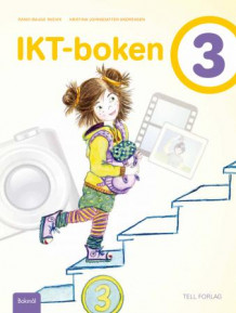IKT-boken 3 av Randi Bauge Skevik og Kristina Johnsdatter Andreasen (Heftet)
