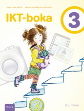 IKT-boka 3 av Kristina Johnsdatter Andreasen og Randi Bauge Skevik (Heftet)