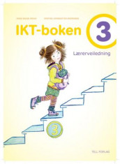 IKT-boken 3 av Kristina Johnsdatter Andreasen og Randi Bauge Skevik (Heftet)