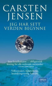 Jeg har sett verden begynne av Carsten Jensen (Heftet)