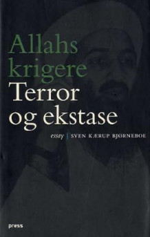 Allahs krigere av Sven Kærup Bjørneboe (Innbundet)