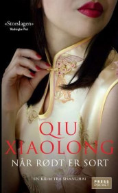 Når rødt er sort av Xiaolong Qiu (Heftet)
