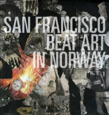 San Francisco beat art in Norway av Frida Forsgren (Innbundet)