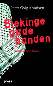 Blekingegadebanden av Peter Øvig Knudsen (Heftet)