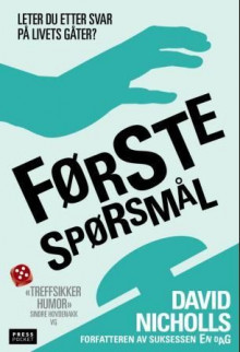 Første spørsmål av David Nicholls (Heftet)