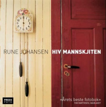 Hiv mannskjiten av Rune Johansen (Heftet)