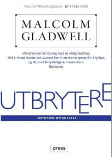 Utbrytere av Malcolm Gladwell (Innbundet)