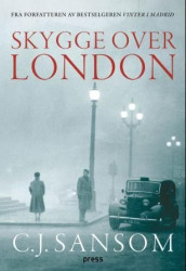 Skygge over London av C.J. Sansom (Ebok)