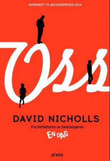 Oss av David Nicholls (Ebok)