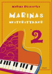 Marinas mesterstykker 2 av Marina Pliassova (Heftet)