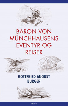 Baron von Münchhausens eventyr og reiser av Gottfried August Bürger (Innbundet)