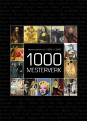 1000 mesterverk av Victoria Charles, Joseph Manca, Megan McShane og Donald Wigal (Innbundet)