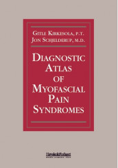 Diagnostic atlas of myofascial pain syndromes av Gitle Kirkesola og Jon Schjeldrup (Innbundet)