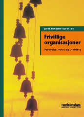 Frivillige organisasjoner av Jan H. Heitmann og Per Selle (Heftet)