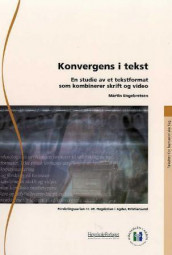 Konvergens i tekst av Martin Engebretsen (Heftet)